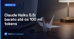 Tsuru de papel ao lado de um notebook com gráficos de custo, ilustrando o Claude Haiku 5.5, modelo pequeno e barato da Anthropic