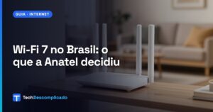 Capa: wi fi 7 no brasil